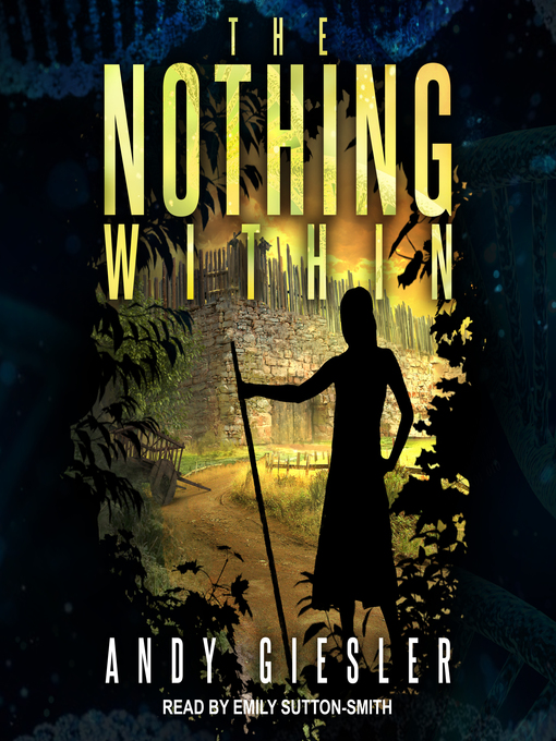 Title details for The Nothing Within by Andy Giesler - Wait list